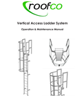 Vertical Access Ladder O&M Manual